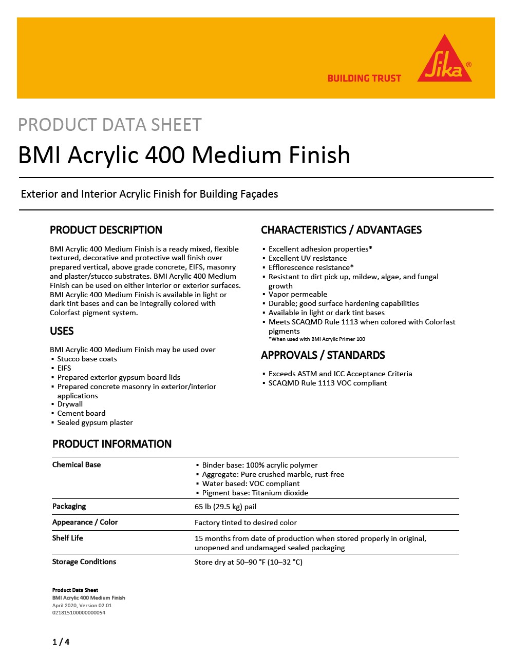 BMI Acrylic 400 Medium Finish