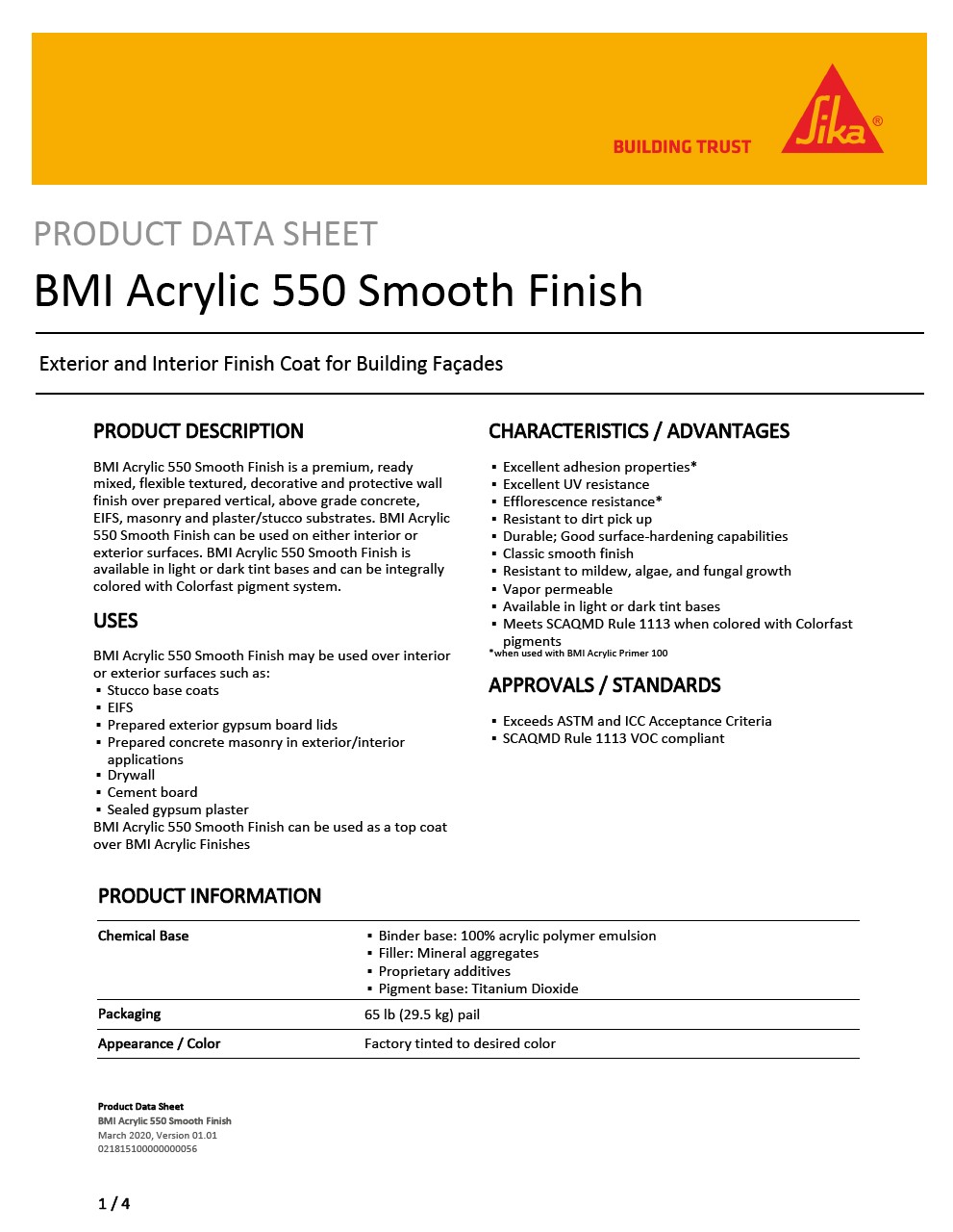 BMI Acrylic 550 Smooth Finish